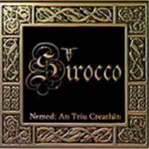 Sirocco  - Nemed; An Trίu Creathán flac album
