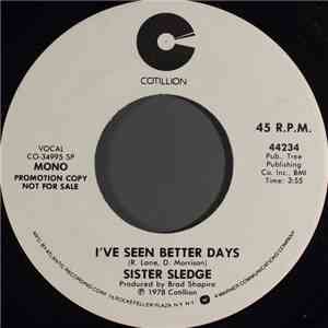 Sister Sledge - I've Seen Better Days flac album