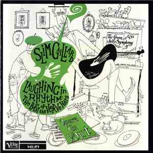 Slim Gaillard - Laughing In Rhythm: The Best Of The Verve Years flac album
