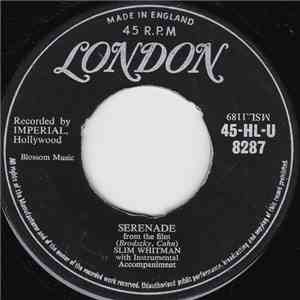 Slim Whitman - Serenade / I Talk To The Waves flac album