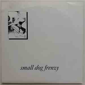 Small Dog Frenzy - Small Dog Frenzy flac album