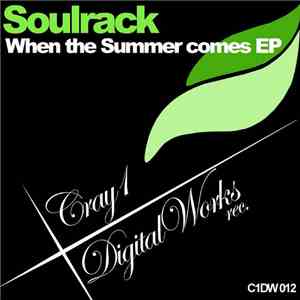 Soulrack - When The Summer Comes EP flac album
