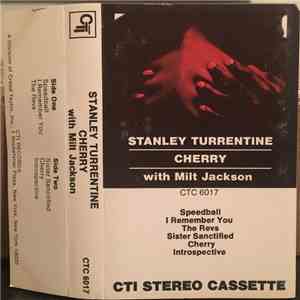 Stanley Turrentine With Milt Jackson - Cherry flac album