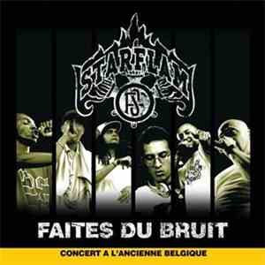 Starflam - Faites Du Bruit - Concert A L'Ancienne Belgique flac album