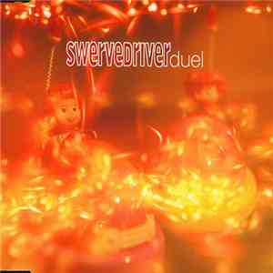 Swervedriver - Duel flac album