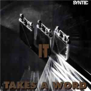 Syntec - It Takes A Word flac album
