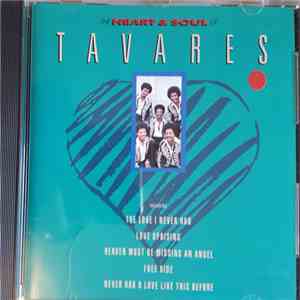 Tavares - The Heart And Soul Of Tavares flac album