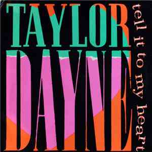 Taylor Dayne - Tell It To My Heart flac album