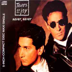 Tears Of Joy  - Never, Never flac album