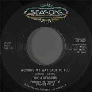 The 4 Seasons Featuring The "Sound" Of Frankie Valli - Working My Way Back To You / Beggin' flac album