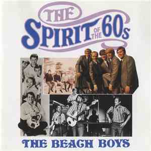 The Beach Boys - The Spirit Of The 60s - The Beach Boys flac album