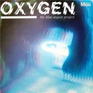 The Blue August Project - Oxygen flac album