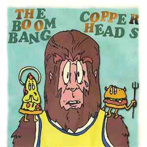 The Boom Bang, Copperheads - Split Single flac album