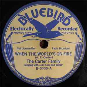 The Carter Family - When The World's On Fire / Keep On The Sunny Side flac album