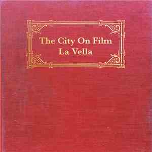 The City On Film - La Vella flac album