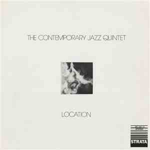 The Contemporary Jazz Quintet  - Location flac album