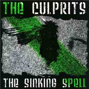 The Culprits  - The Sinking Spell flac album