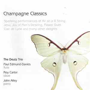 The Deutz Trio - Champagne Classics flac album