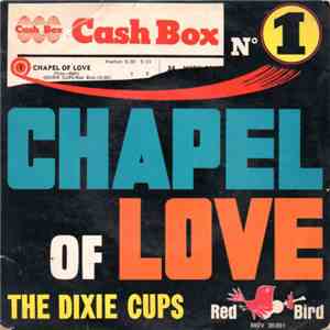 The Dixie Cups / Jersey Red - Chapel Of Love flac album