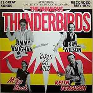 The Fabulous Thunderbirds - Girls Go Wild flac album