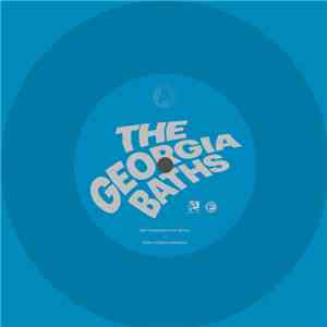 The Georgia Baths - Mill Creek Ravine In Winter / Rube Goldberg Machine flac album