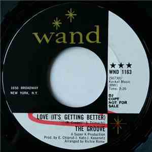 The Groove  - Love (It's Getting Better) / The Light Of Love flac album
