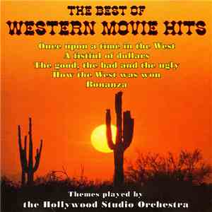 The Hollywood Studio Orchestra - The Best Of Western Movie Hits flac album