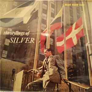 The Horace Silver Quintet - The Stylings Of Silver flac album