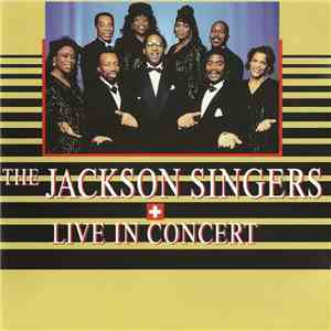 The Jackson Singers - Live In Concert flac album