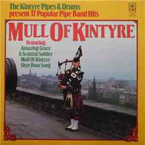 The Kintyre Pipes And Drums - Mull Of Kintyre flac album