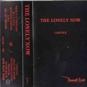 The Lonely Now - Captive flac album