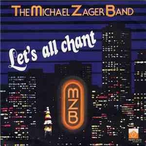 The Michael Zager Band - Let's All Chant flac album