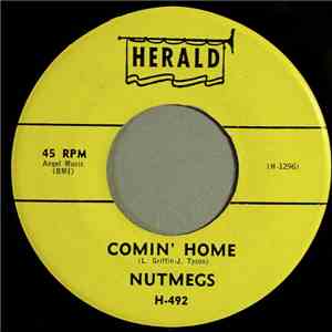 The Nutmegs - Comin' Home / A Love So True flac album