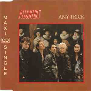 The Pilgrims - Any Trick flac album