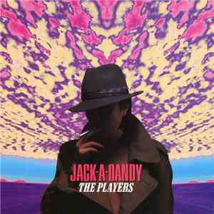 The Players - Jack-A-Dandy flac album