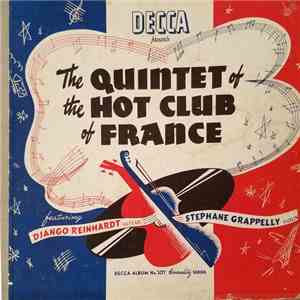 The Quintet Of The Hot Club Of France Featuring Django Reinhardt / Stephane Grappelly - The Quintet Of The Hot Club Of France flac album