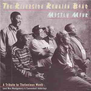 The Riverside Reunion Band - Mostly Monk flac album