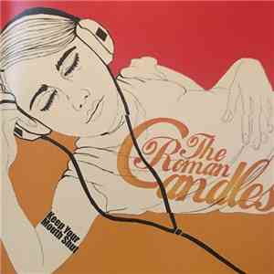 The Roman Candles - Keep Your Mouth Shut flac album