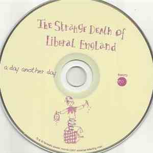 The Strange Death Of Liberal England - A Day Another Day flac album