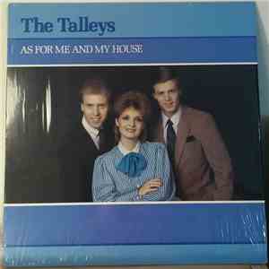 The Talleys - As For Me And My House flac album