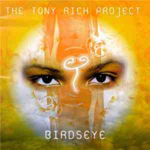 The Tony Rich Project - Birdseye flac album