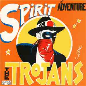 The Trojans - Spirit Of Adventure flac album