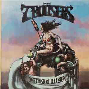 The Trousers - Mother Of Illusion flac album