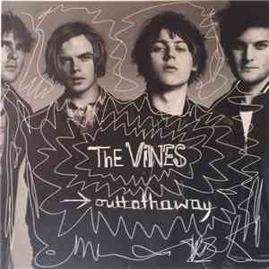 The Vines - Outtathaway flac album