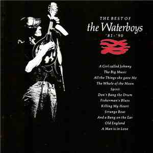The Waterboys - The Best Of The Waterboys '81 - '90 flac album