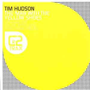 Tim Hudson - The Man With The Yellow Shoes flac album