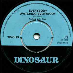 Tivolis - Everybody Watching Everybody flac album