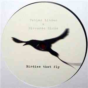 Tobias Linden & Riccardo Rizza - Birdies That Fly flac album