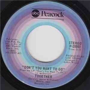 Together  - Don't You Want To Go flac album