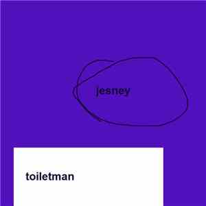 Toilet Friend - jesney flac album